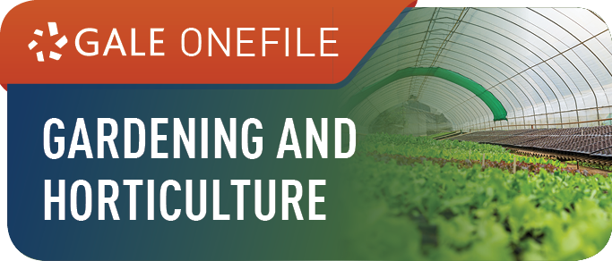Gale OneFile Gardening and Horticulture 